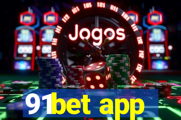 91bet app